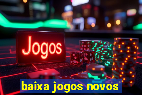 baixa jogos novos